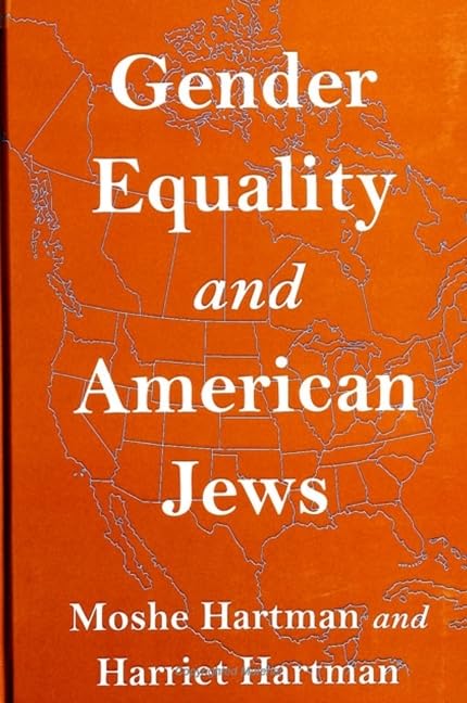 Gender Equality and American Jews (Suny Series in American Jewish Society in the 1990s) Religion & Esotericism