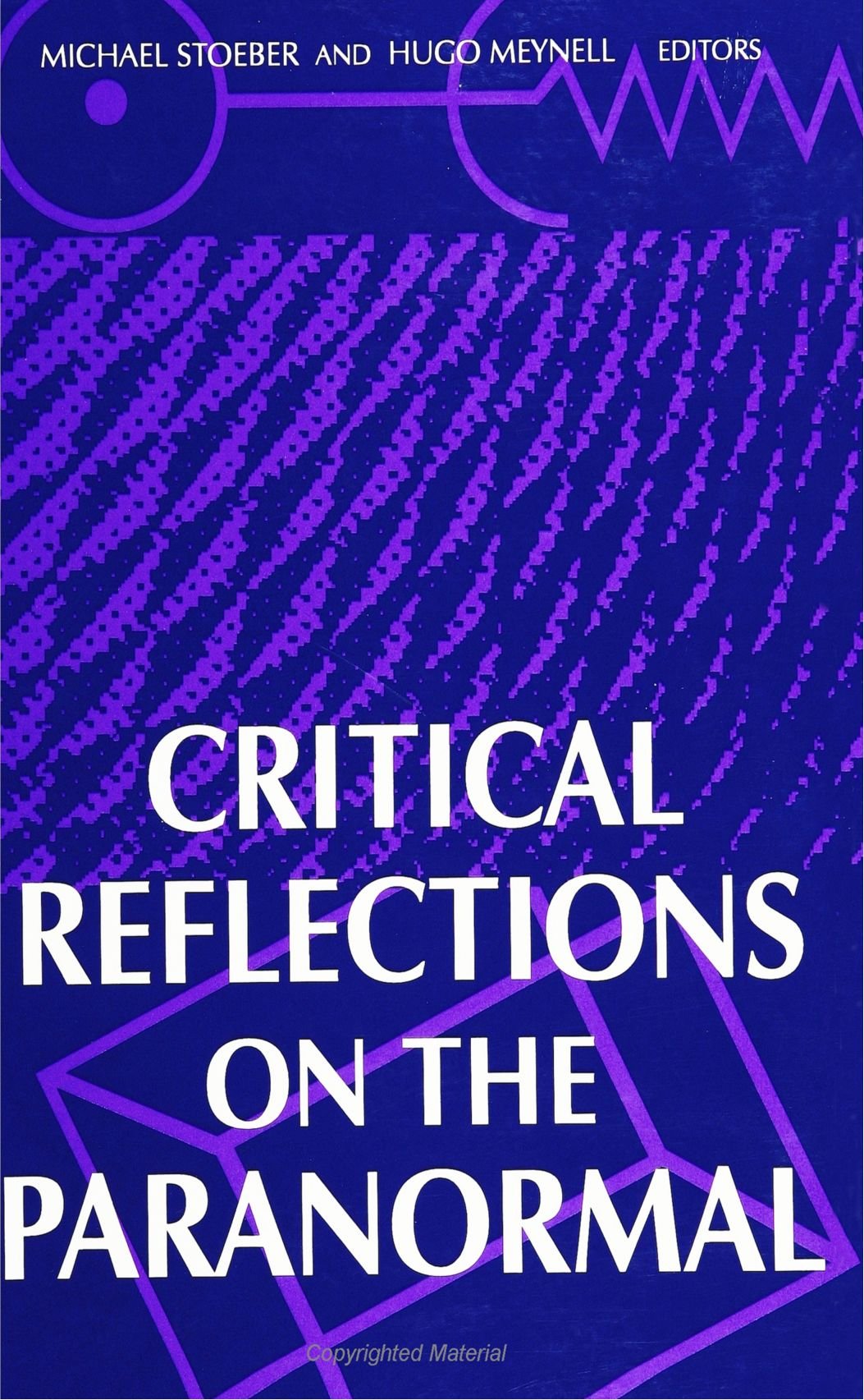 Critical Reflections on the Paranormal (S U N Y Series in Religious Studies) Psychology
