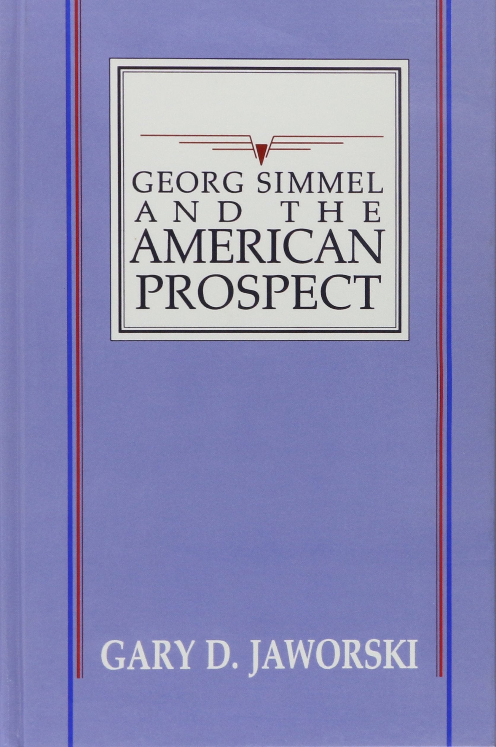 Georg Simmel and the American Prospect Books