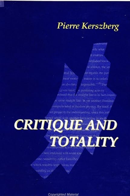 Critique and Totality (Suny Series in Contemporary Continental Philosophy) Philosophy