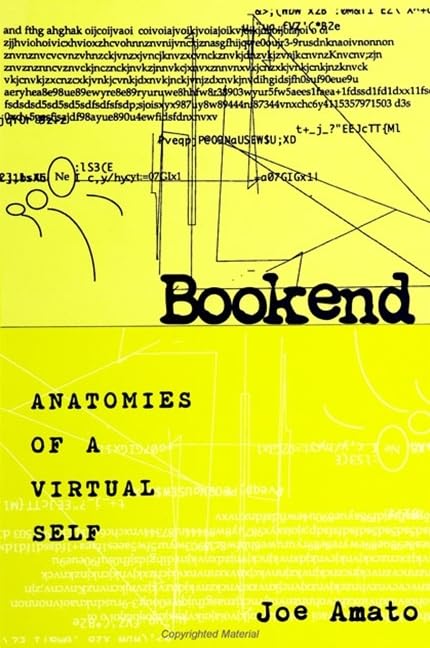Bookend: Anatomies of a Virtual Self (Suny Series in Postmodern Culture) Philosophy