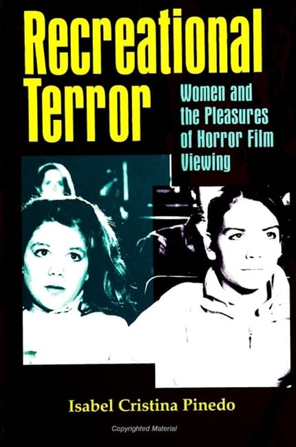 Recreational Terror: Women and the Pleasures of Horror Film Viewing (Suny Series, Interruptions - Border Testimony(Ies) and Critical Discourse/s) Books
