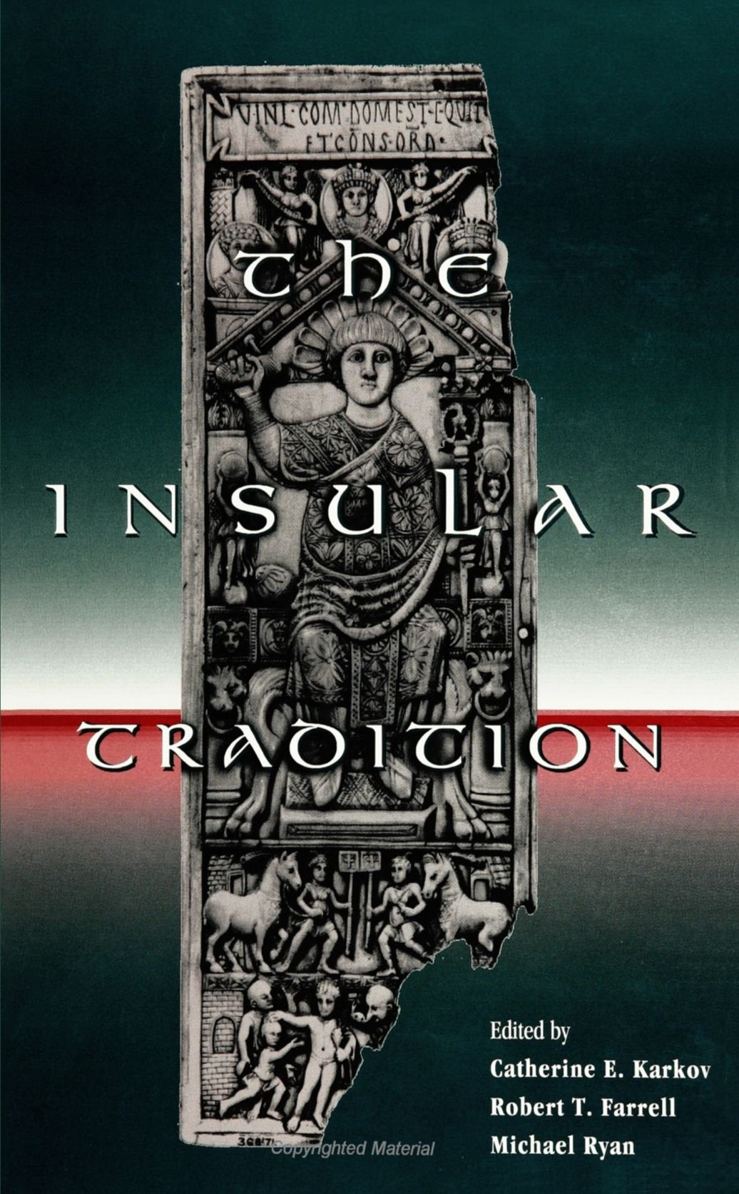 The Insular Tradition (SUNY Series in Medieval Stu (Suny Series in Medieval Studies) Film, Art & Culture