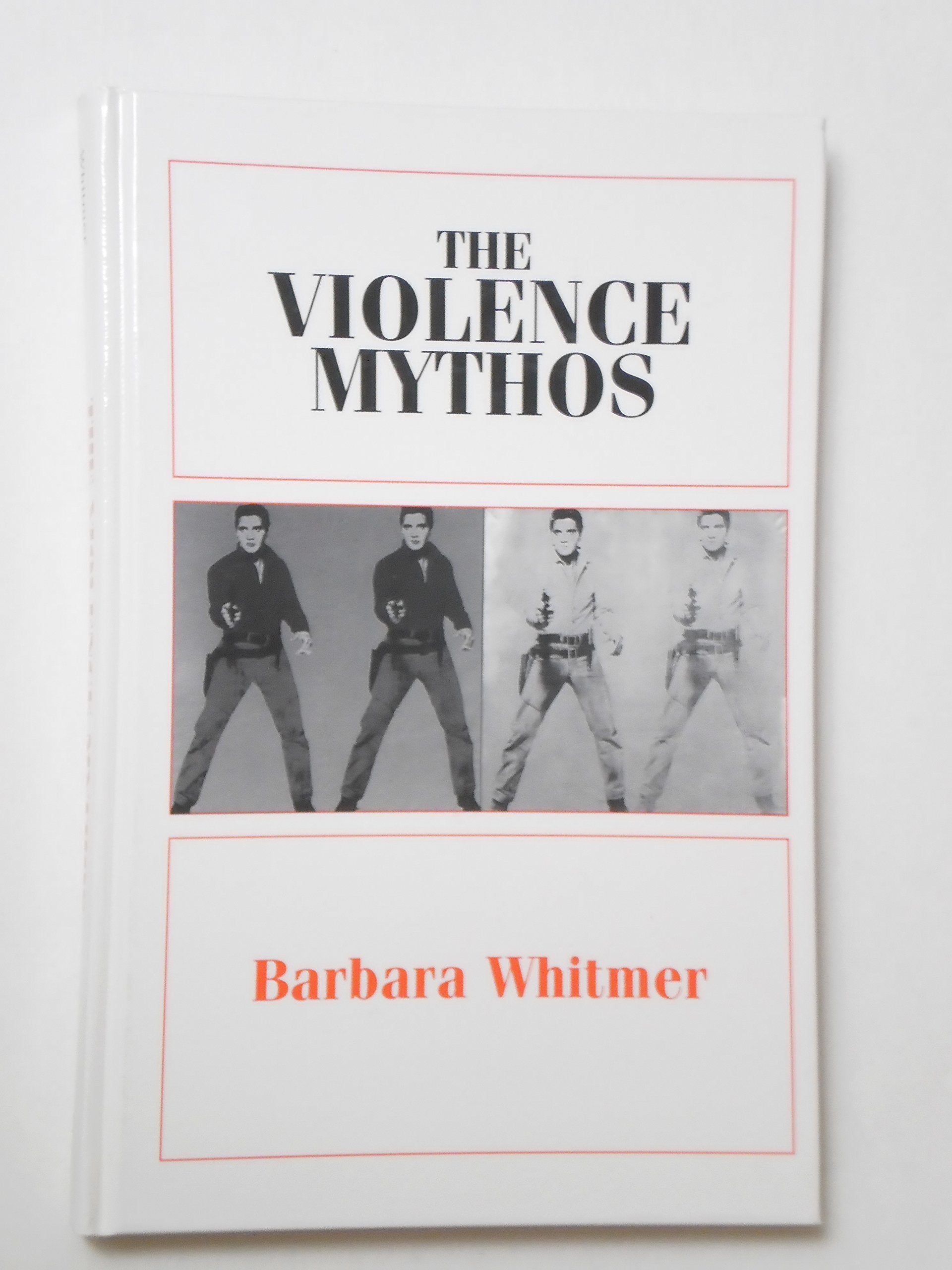 The Violence Mythos (S U N Y SERIES, MARGINS OF LITERATURE) Psychology