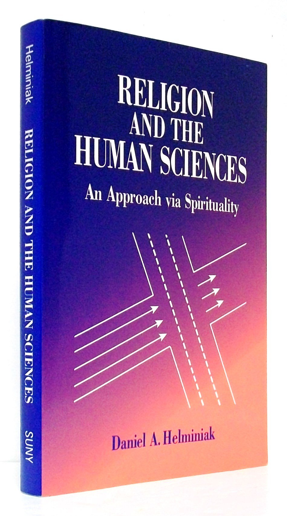 Religion and the Human Sciences: An Approach Via Spirituality Philosophy