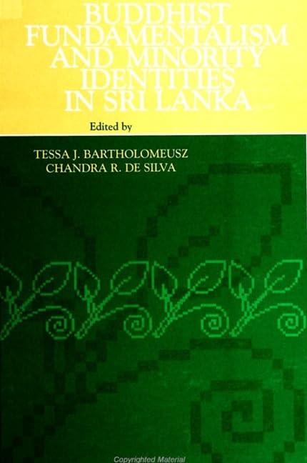Buddhist Fundamentalism and Minority Identities in Sri Lanka Philosophy