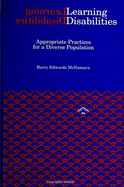 Learning Disabilities: Appropriate Practices for a Diverse Population (Suny Series, Youth Social Services, Schooling and Public Policy) Education & Training