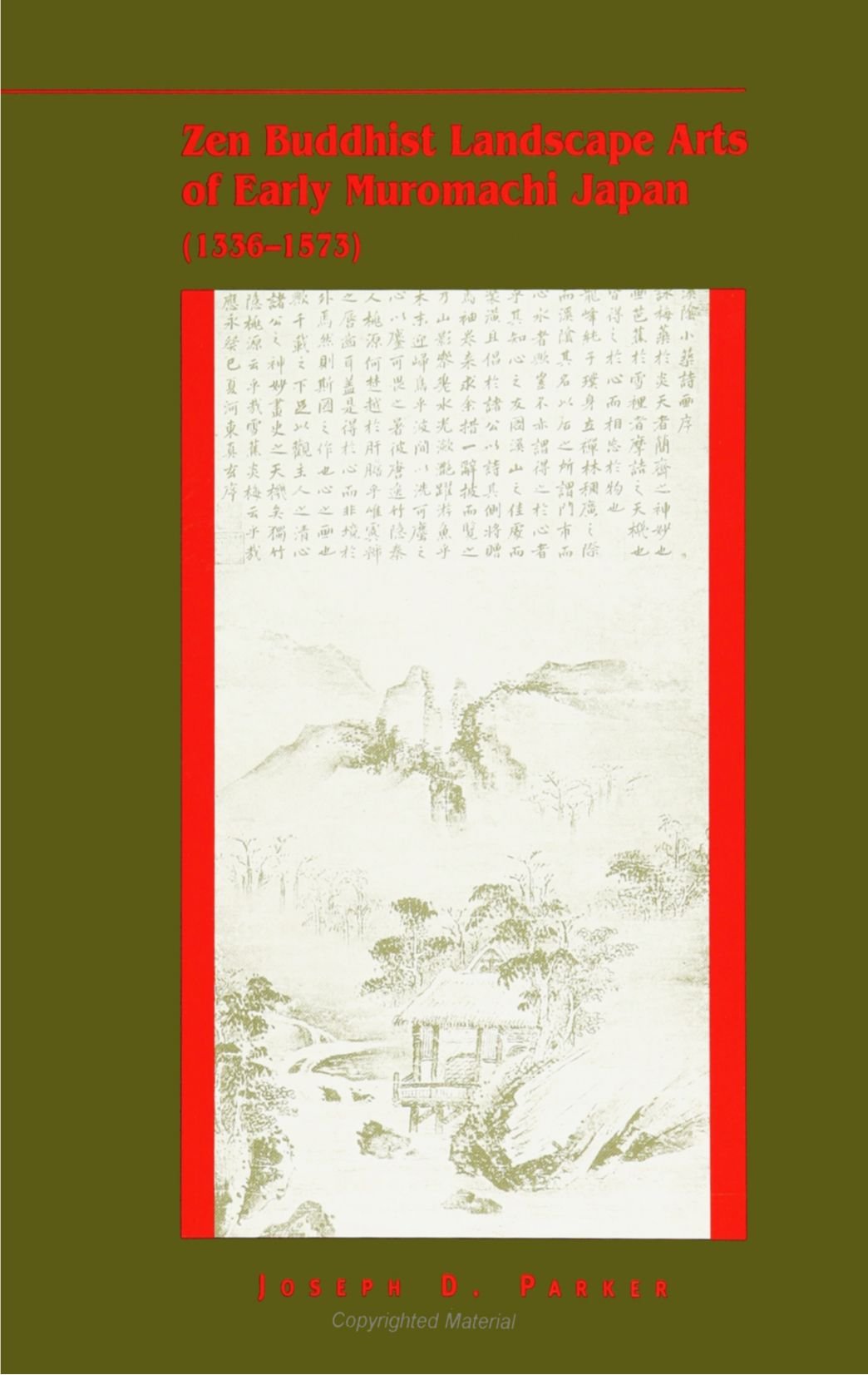 Zen Buddhist Landscape Arts of Early Muromachi Japan (1336-1573) Social Sciences