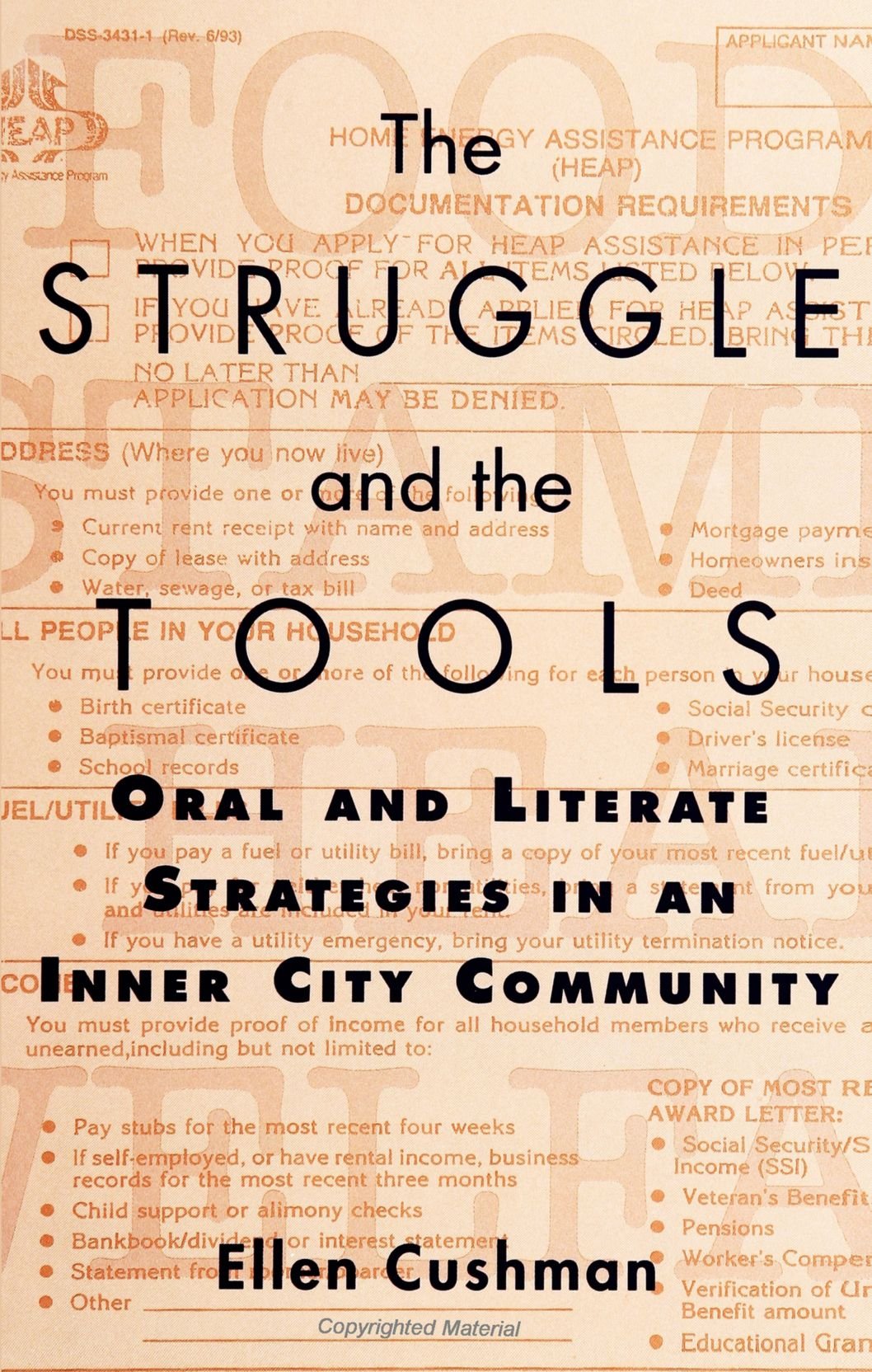 The Struggle and the Tools: Oral and Literate Strategies in an Inner City Community Social Sciences