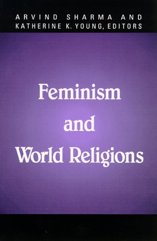 Feminism and World Religions (McGill Studies in the History of Religions) Religion & Esotericism