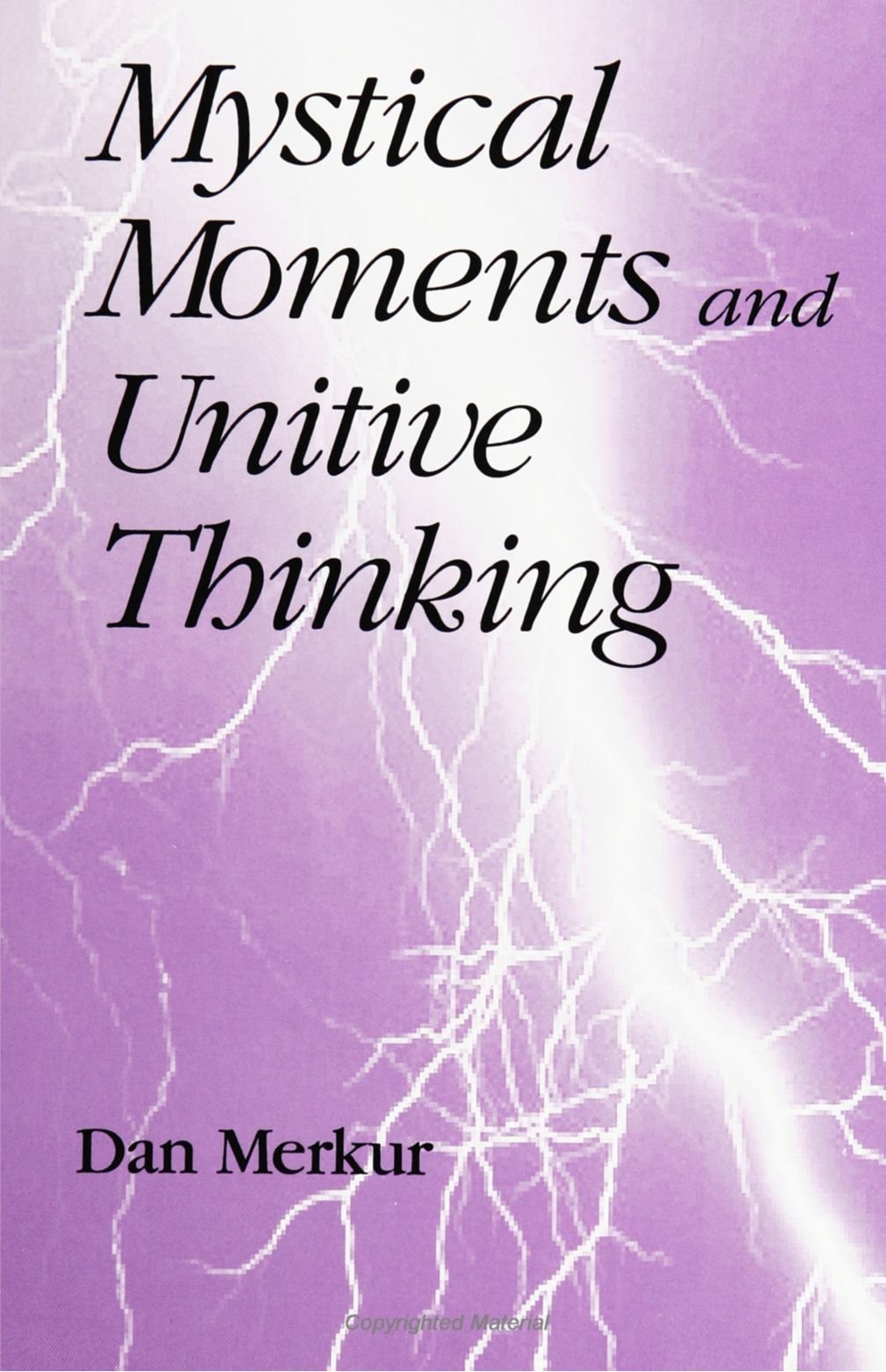 Product Image: Mystical Moments and Unitive Thinking
