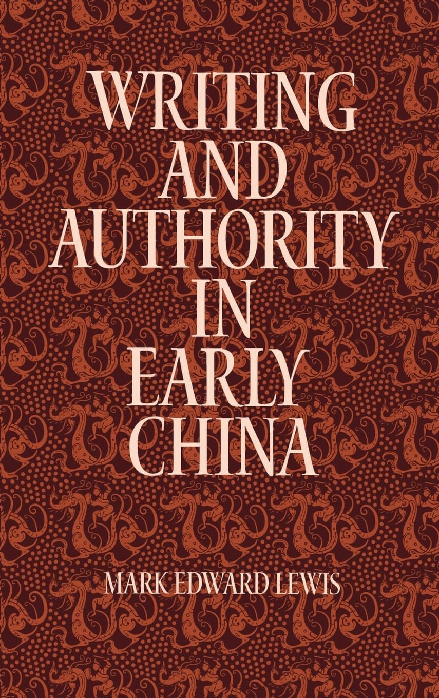 Writing and Authority in Early China Philosophy