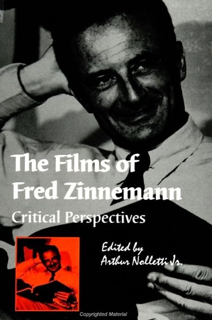 The Films of Fred Zinnemann: Critical Perspectives (Suny Series, Cultural Studies in Cinema/Video) Film, Art & Culture
