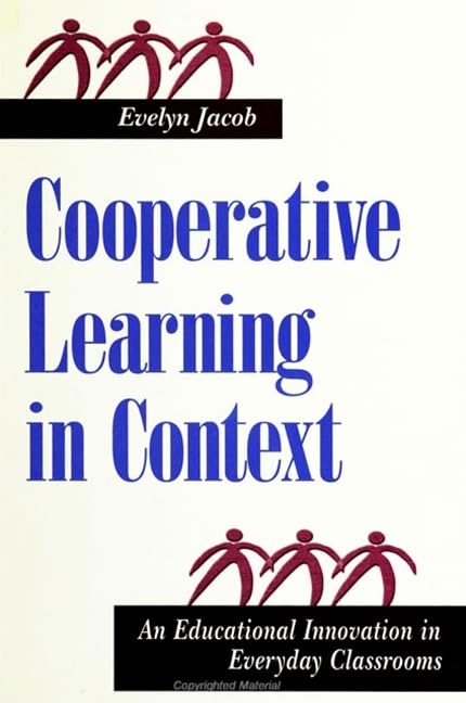 Cooperative Learning in Context: An Educational Innovation in Everyday Classrooms (Suny Series, the Social Context of Education) Education & Training