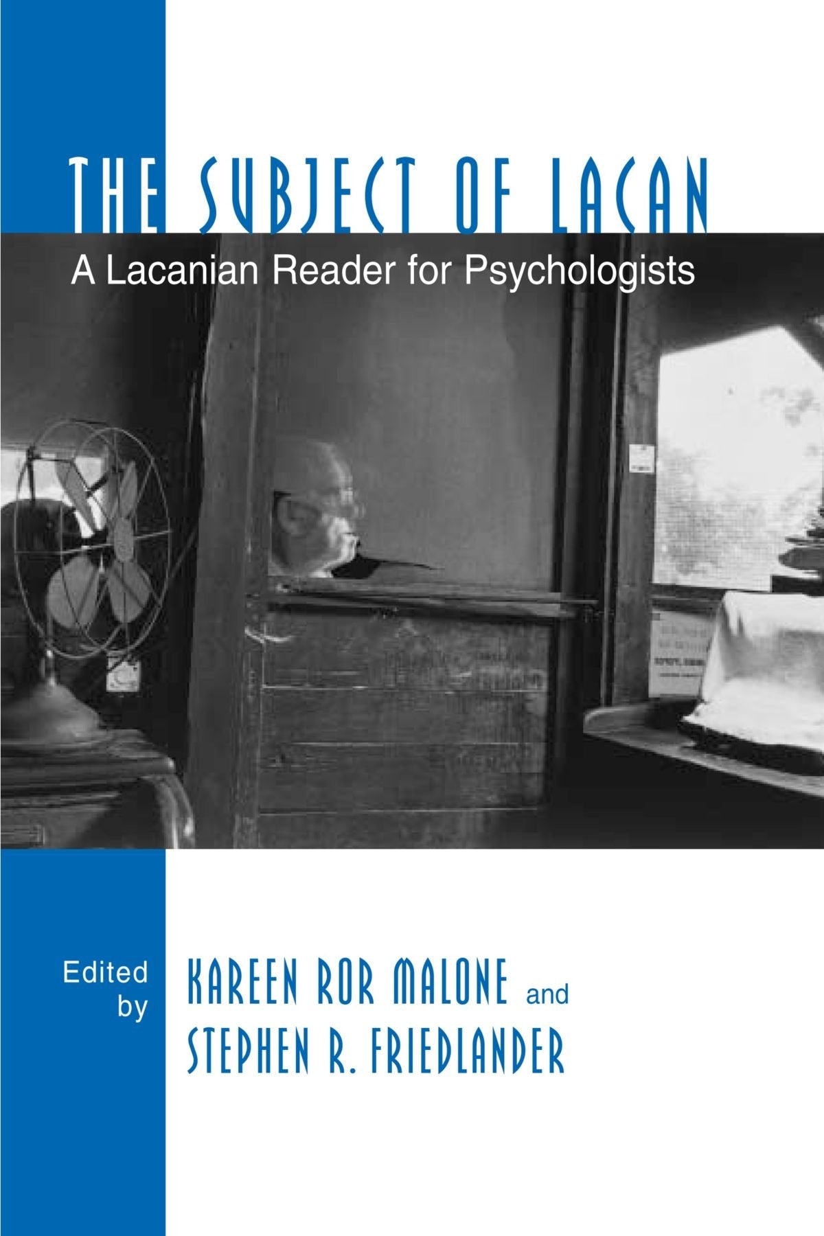 The Subject of Lacan Medicine