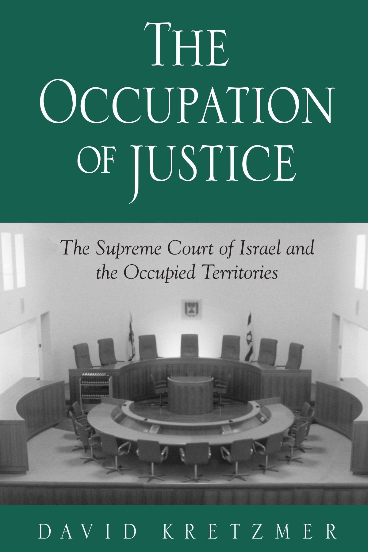 The Occupation of Justice book