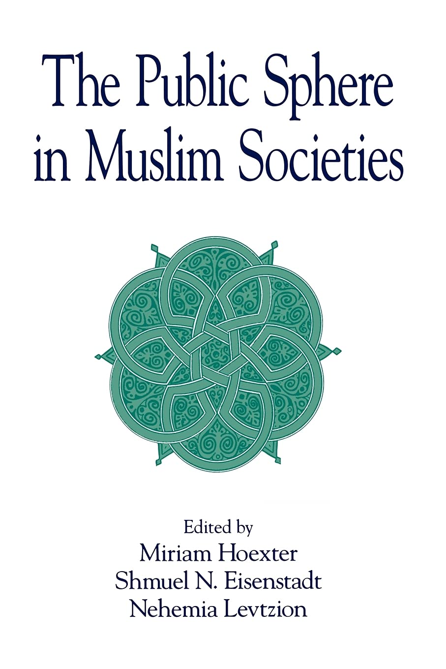 The Public Sphere in Muslim Societies Law