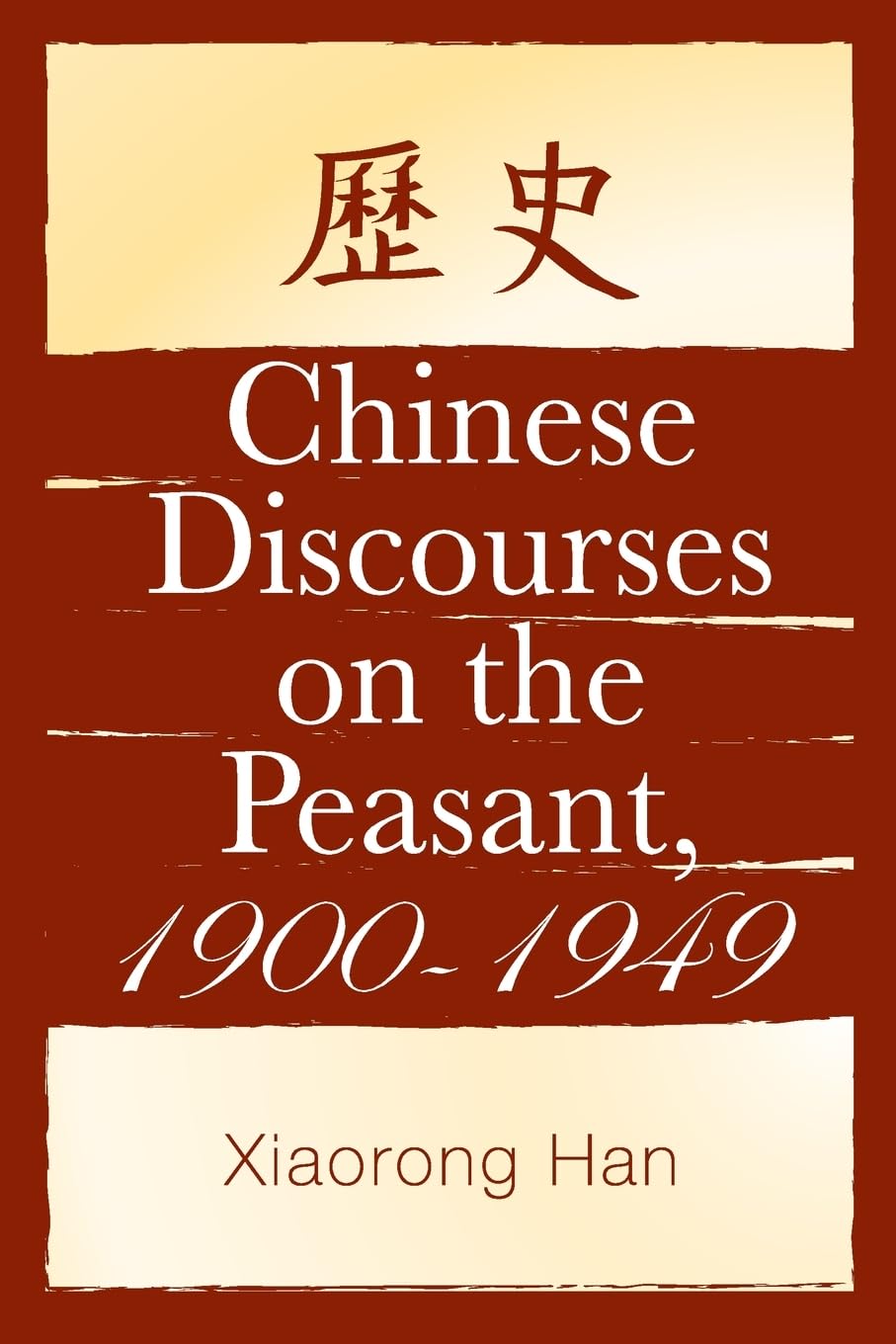 Chinese Discourses on the Peasant, 1900-1949 Social Sciences