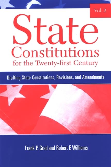 State Constitutions for the Twenty-First Century Law Books