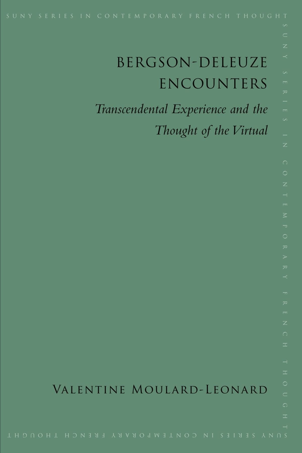 Bergson-Deleuze Encounters Philosophy