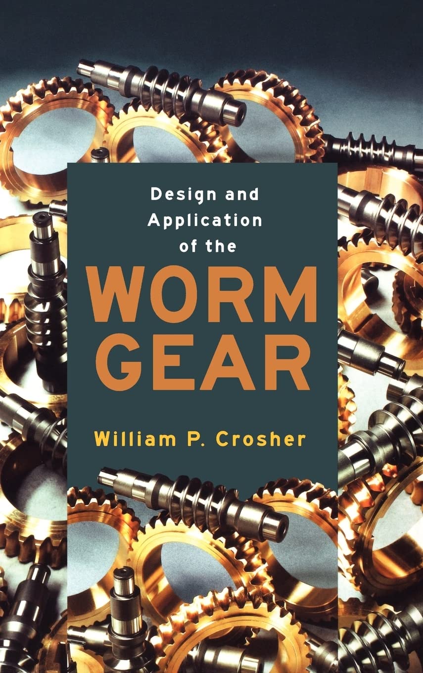 Design and Application of the Worm Gear Business & Technology