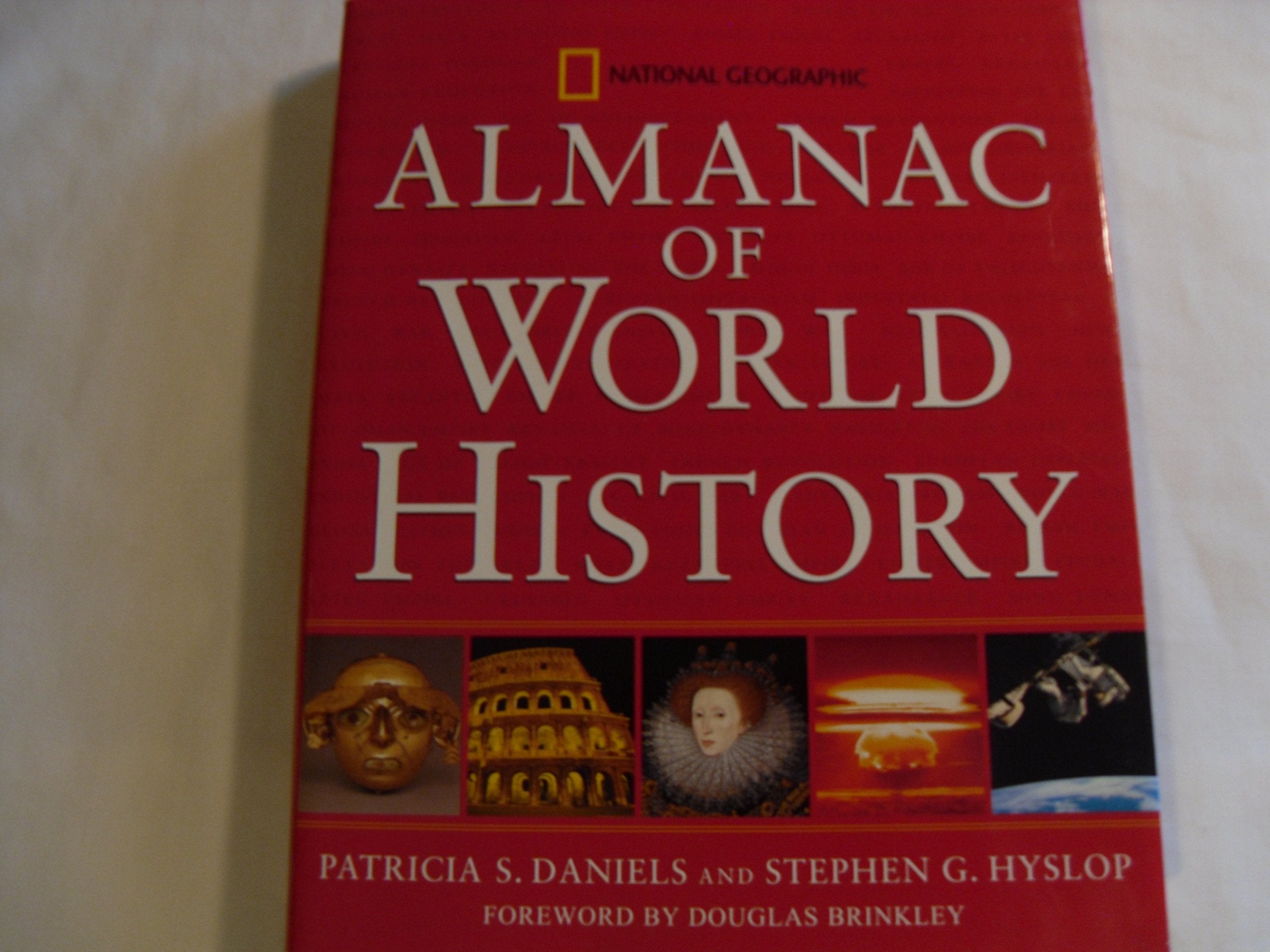 National Geographic Almanac of World History (National Geographic Almanacs) Social Sciences