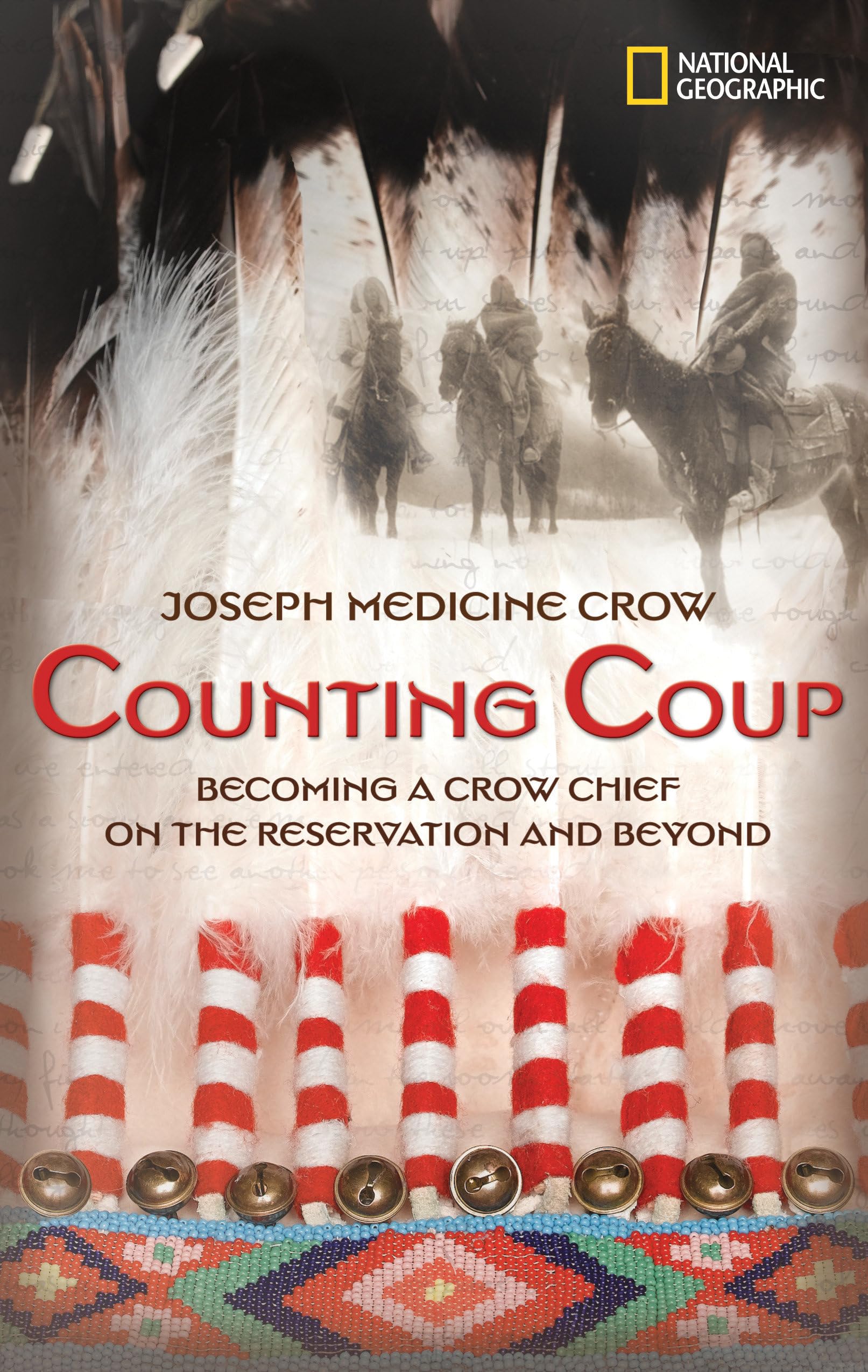 Counting Coup: Becoming a Crow Chief on the Reservation and Beyond (National Geographic-memoirs) Non-fiction