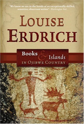 Books and Islands in Ojibwe Country (National Geographic Directions) Books