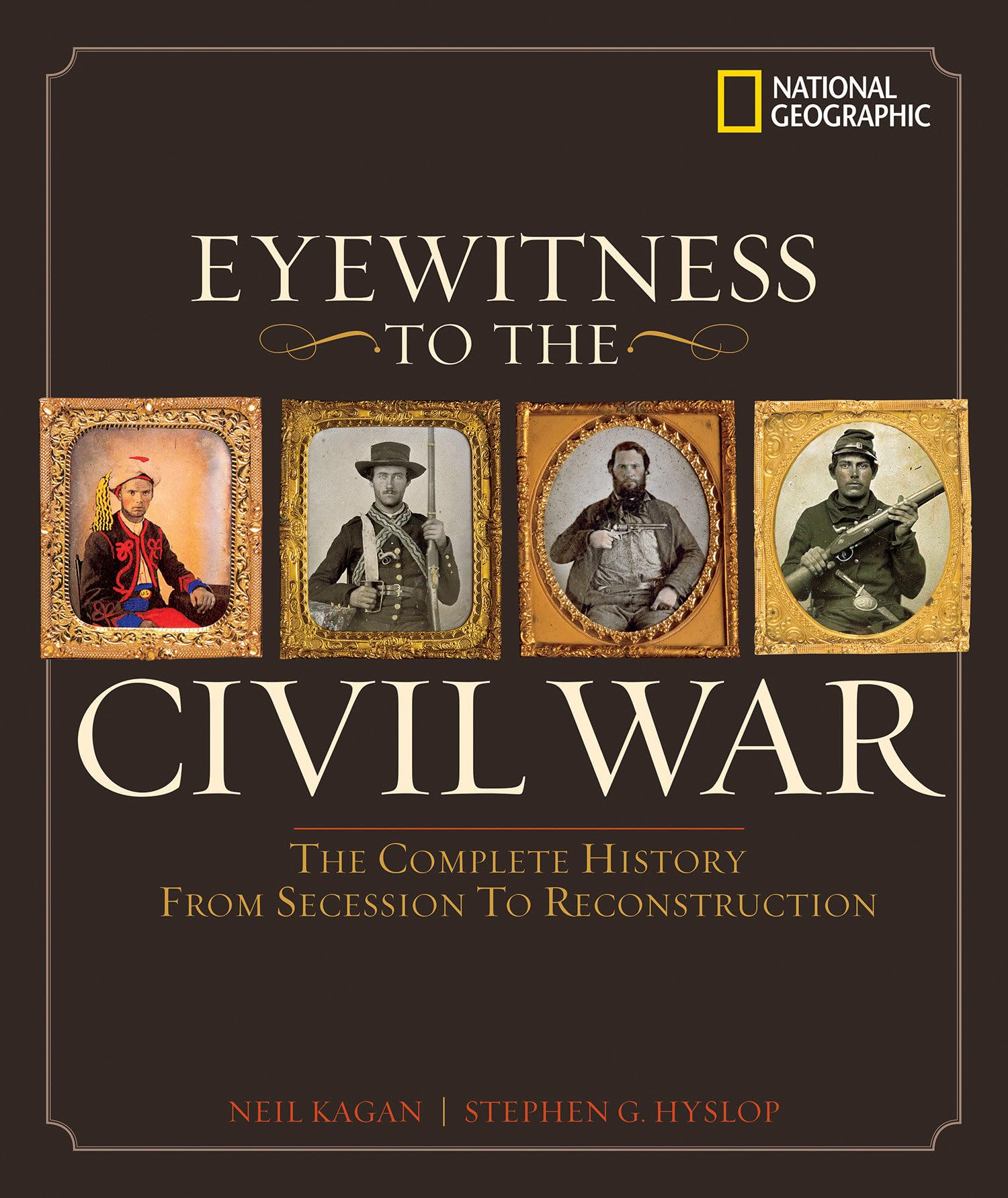 Eyewitness to the Civil War: The Complete History from Secession to Reconstruction Film, Art & Culture