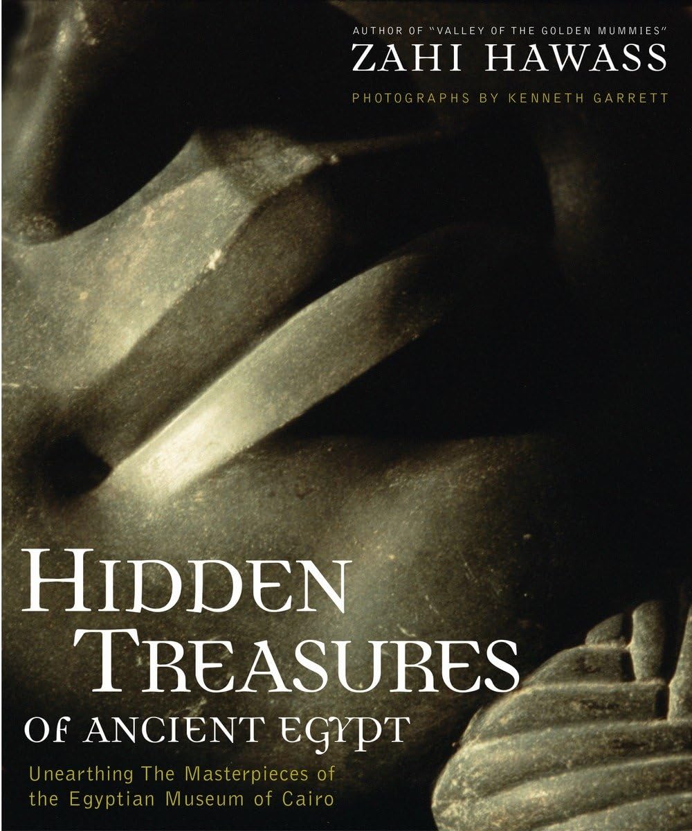 Hidden Treasures of Ancient Egypt: Unearthing the Masterpieces of the Egyptian Museum in Cairo Social Sciences