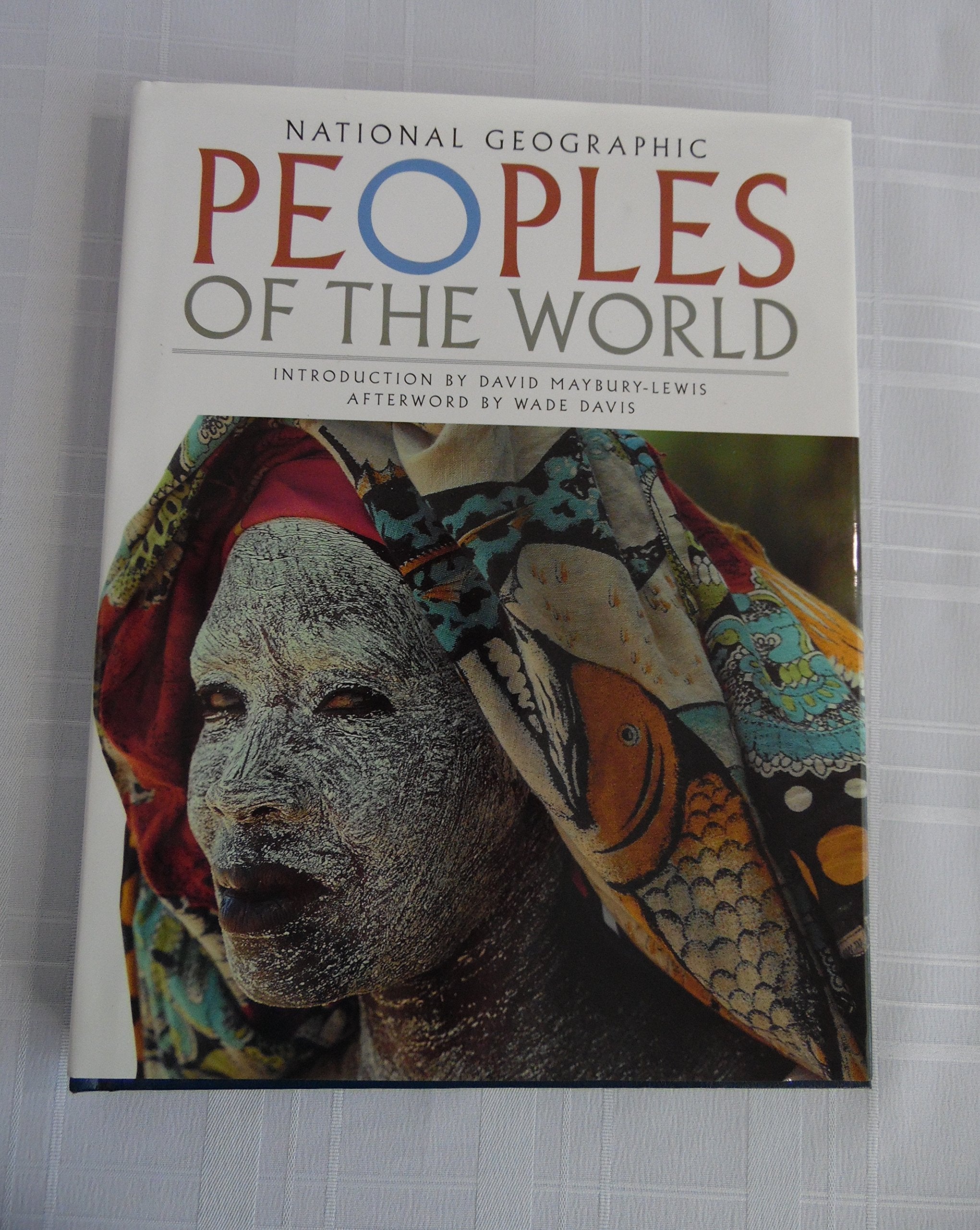 Peoples of the World: Their Cultures, Traditions, and Ways of Life General education