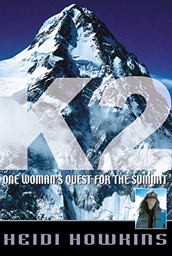 K2: One Woman's Quest for the Summit (Adventure Press) Sports