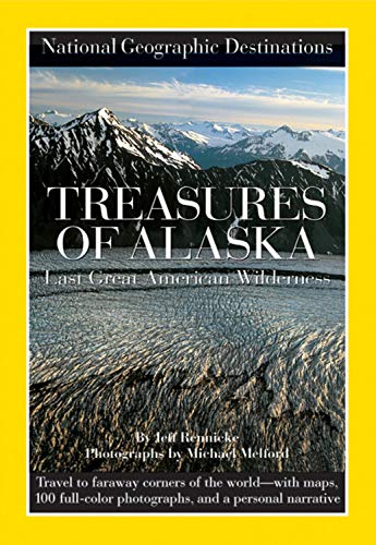 National Geographic Destinations, Treasures of Alaska: The Last Great American Wilderness Mathematics