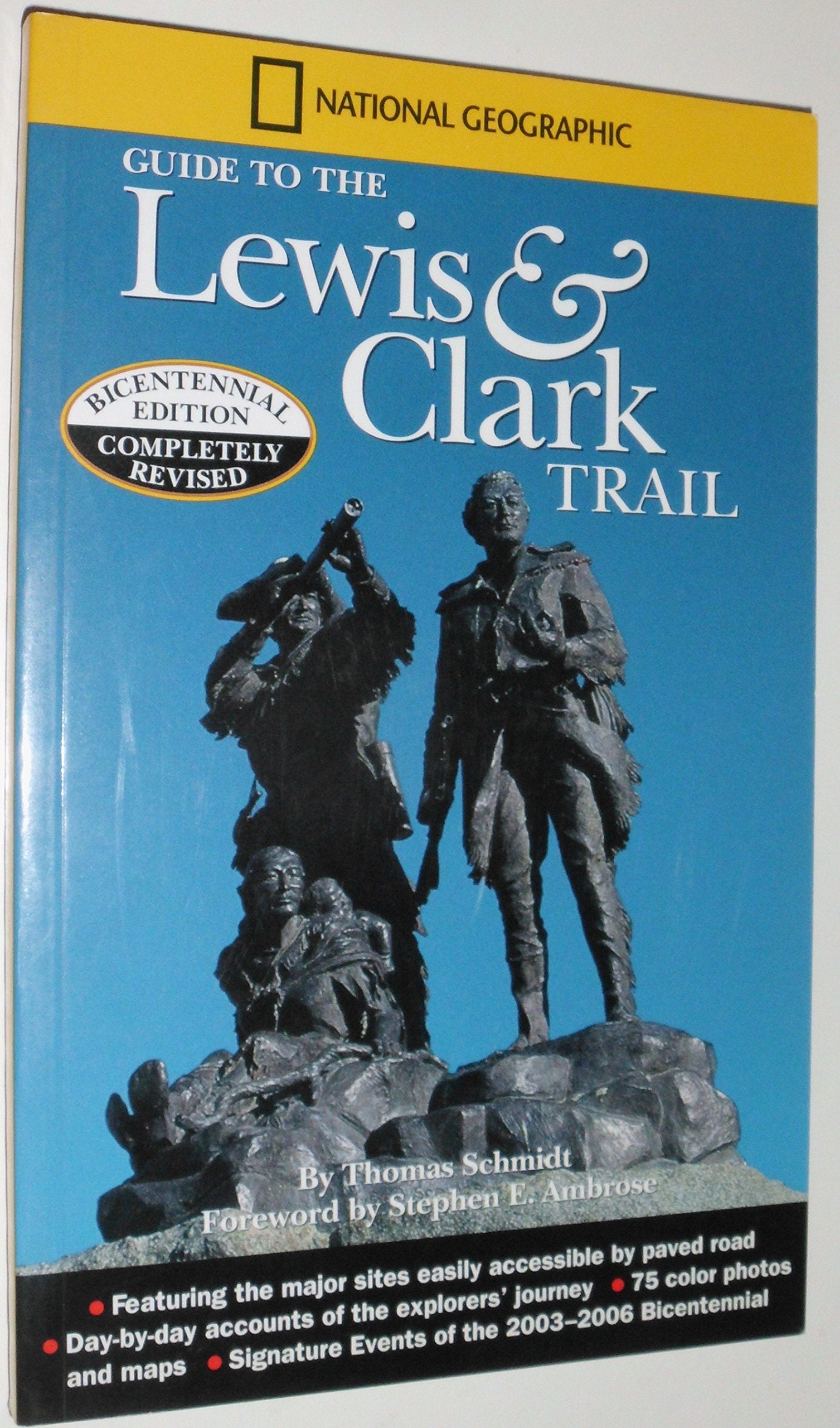 National Geographic Guide to the Lewis & Clark Trail (Lewis and Clark: Voyage of Discovery) Geology & Geography