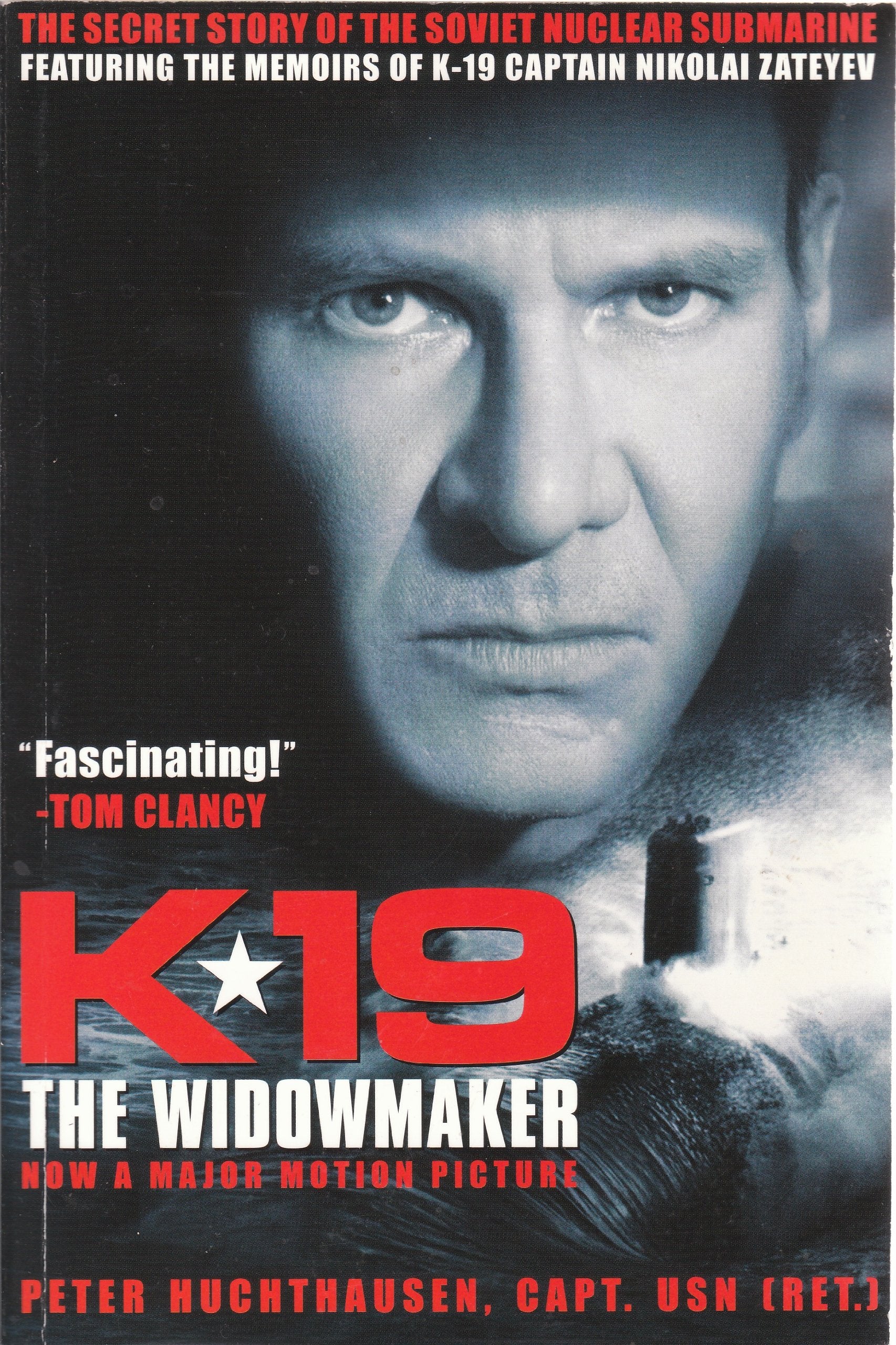 K-19 THE WIDOWMAKER: The Secret Story of The Soviet Nuclear Submarine Mathematics