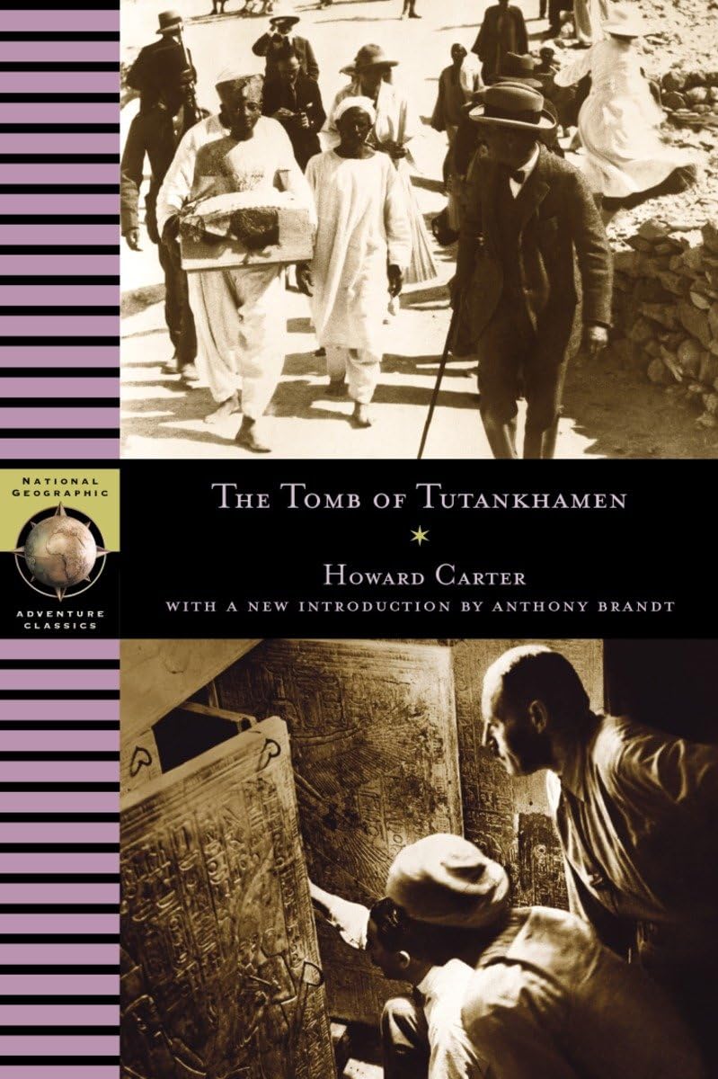 Tomb of Tutankhamen (National Geographic Adventure Classics) Social Sciences