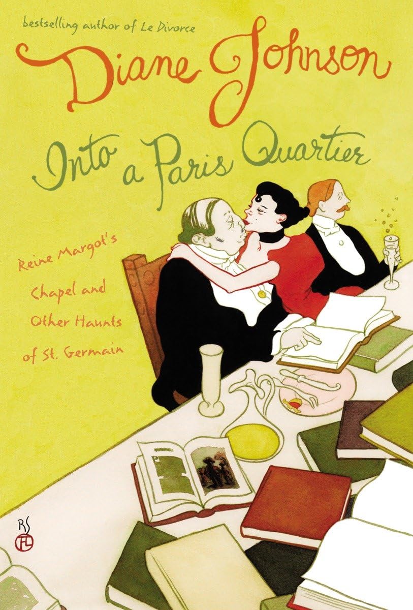 Into A Paris Quartier: Reine Margot's Chapel and Other Haunts of St.-Germain (Directions) Film, Art & Culture