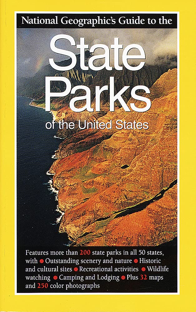 National Geographic Guide to the State Parks of the United States Leisure, Home & Garden