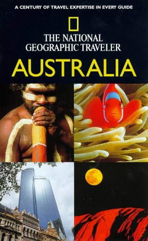 The National Geographic Traveler: Australia Leisure, Home & Garden