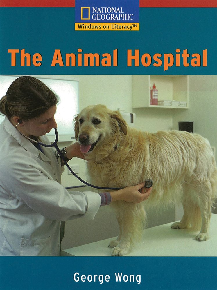 The Animal Hospital (Windows on Literacy, Emergent: Social Studies) Social Sciences
