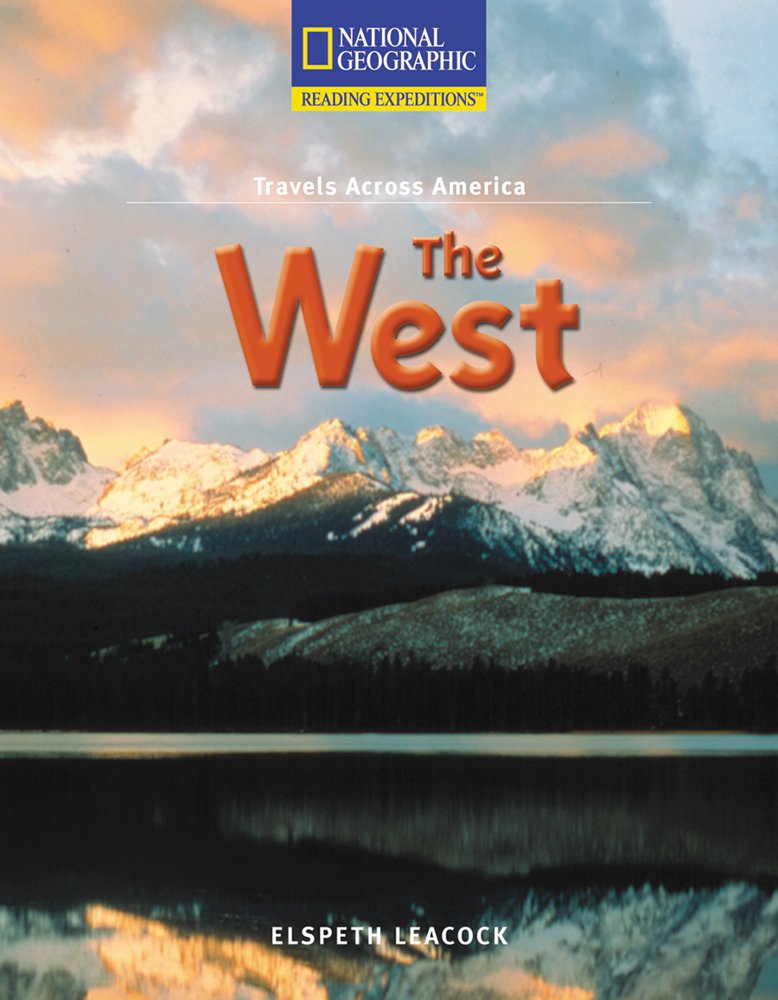 The West (Avenues: Reading Expeditions - Social Studies) Books