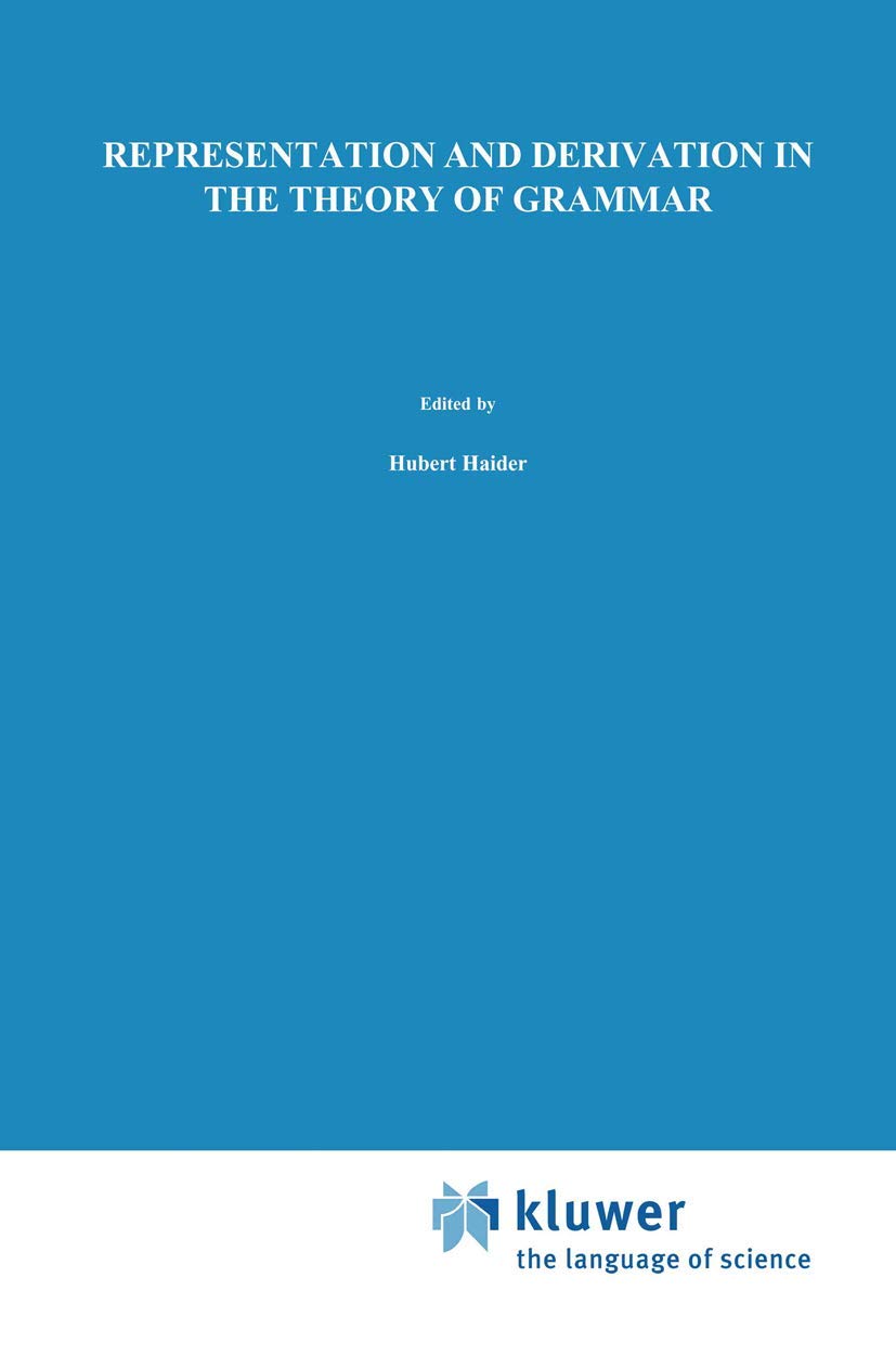 Representation and Derivation in the Theory of Grammar book