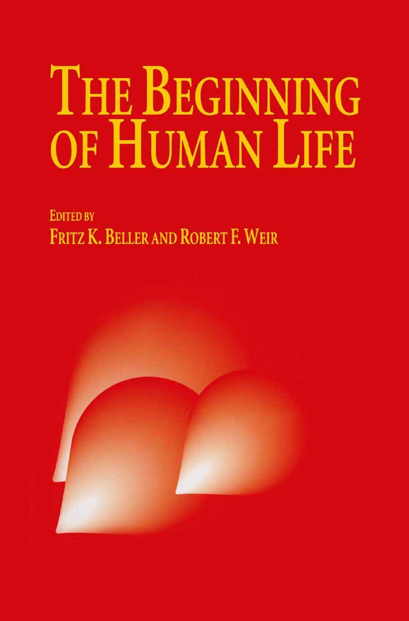 The Beginning of Human Life Medicine