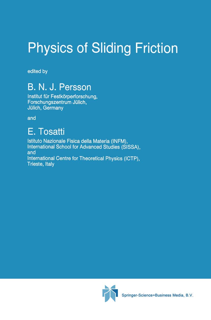 Physics of Sliding Friction (NATO Science Series E:, 311, Band 311) Business & Technology