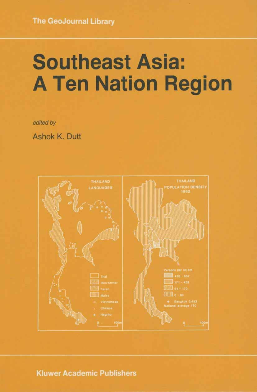 Southeast Asia: A Ten Nation Regior (GeoJournal Library, 34, Band 34) Law