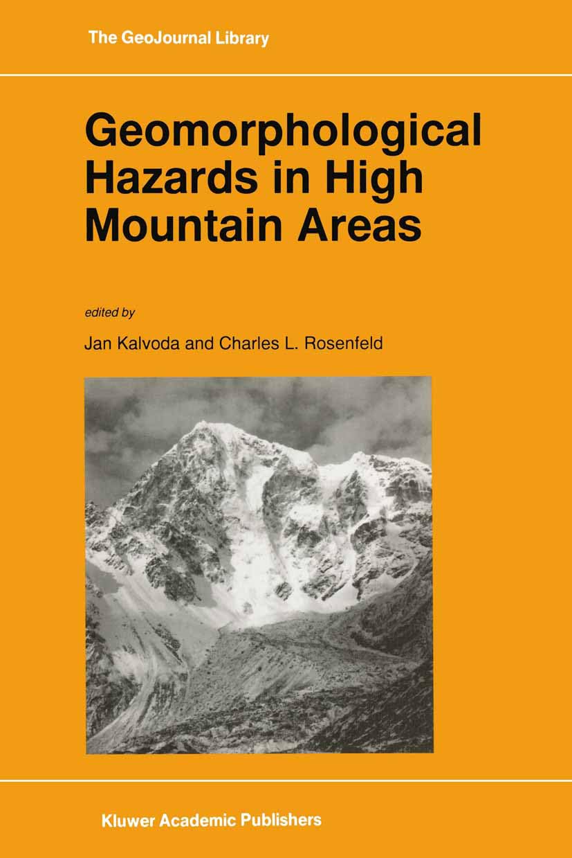 Geomorphological Hazards in High Mountain Areas (GeoJournal Library) Business & Technology