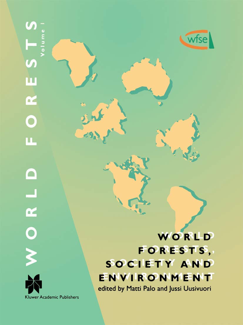 World Forests, Society and Environment book