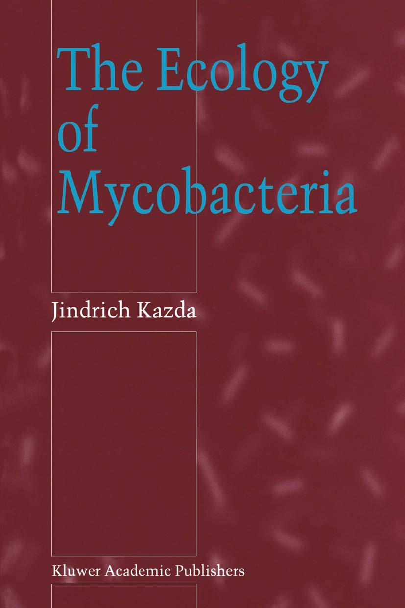 The Ecology of Mycobacteria Medicine