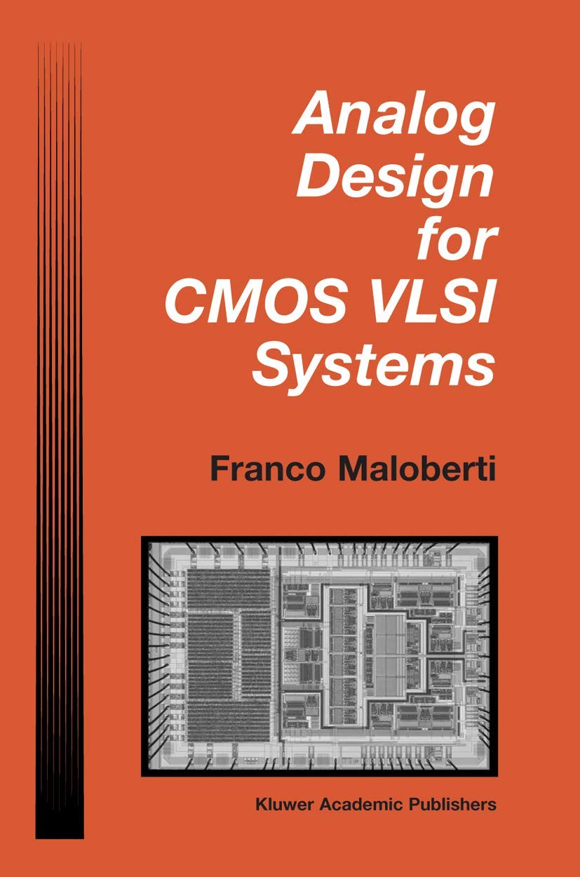 Analog Design for CMOS VLSI Systems (The Springer International Series in Engineering and Computer Science, 646, Band 646) Medicine