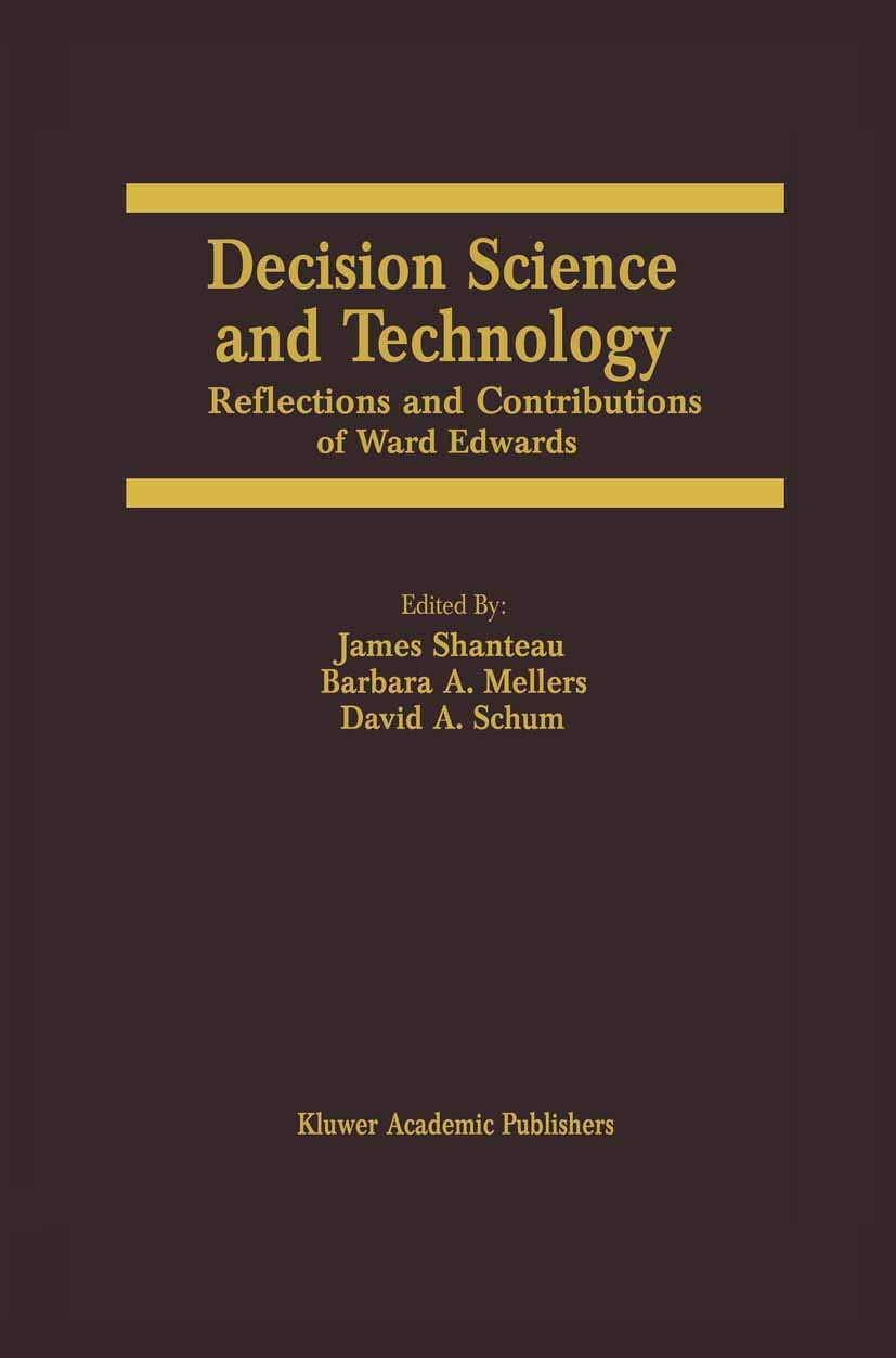 Decision Science and Technology: Reflections on the Contributions of Ward Edwards Law